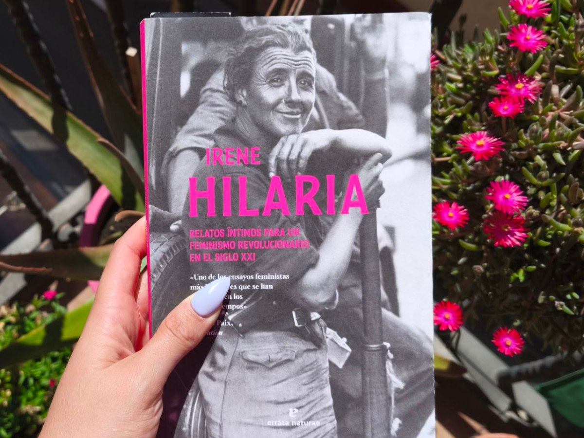 Hilaria: relatos íntimos para un feminismo revolucionario en el siglo&nbsp;XXI.
